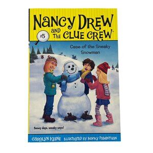 Nancy Drew Clue Crew #5 Case of the Sneaky Snowman Book by Carolyn Keene NEW
